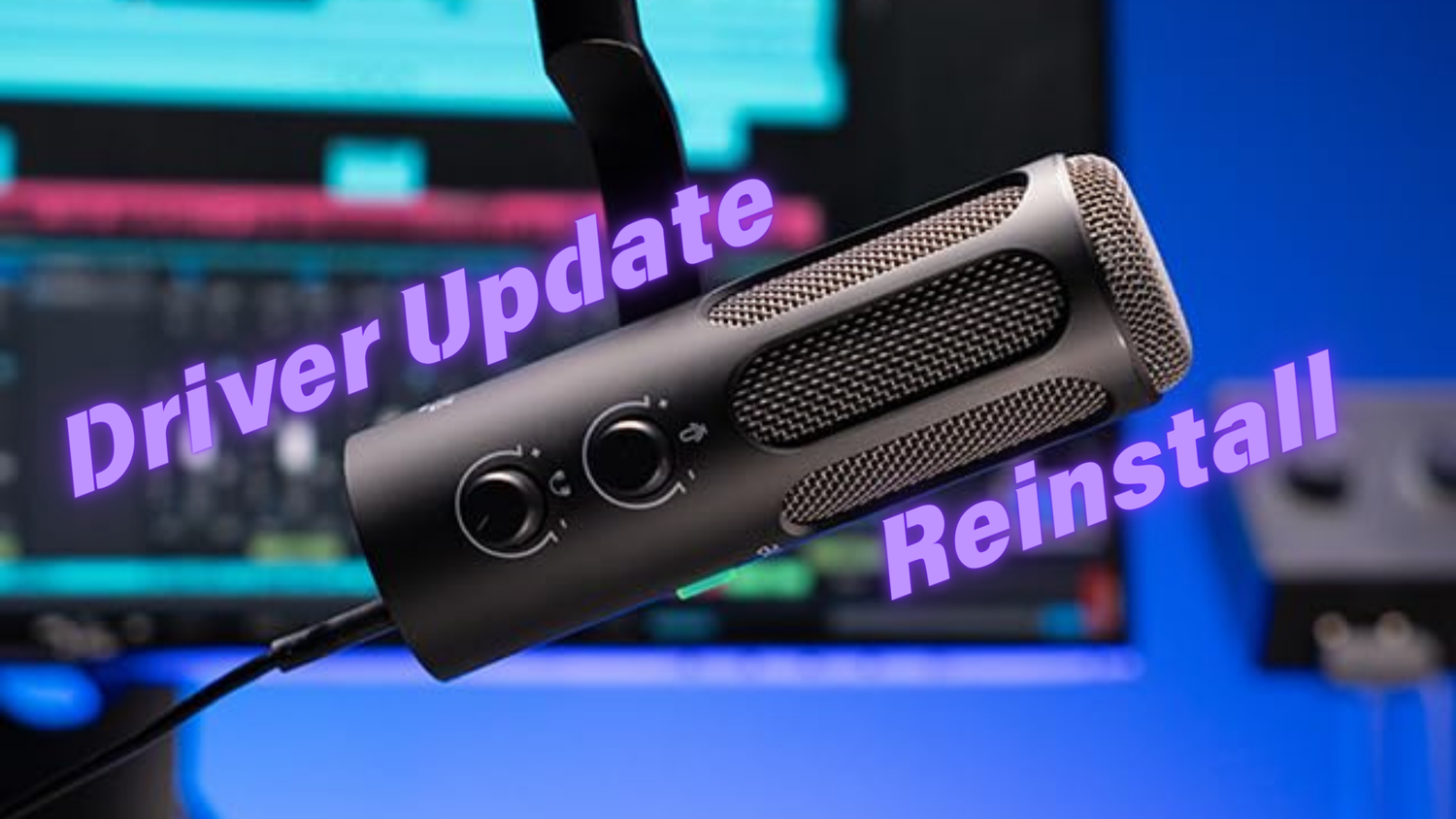 Driver Update or Reinstall for your FIFINE mics? Here's When and How